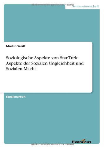 Cover for Weiß · Soziologische Aspekte von Star Tre (Book) [German edition] (2012)