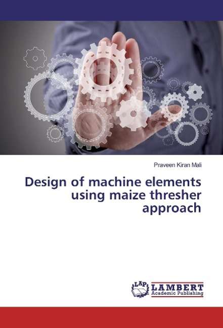 Cover for Mali · Design of machine elements using m (Buch)