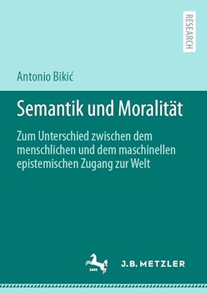 Cover for Antonio Biki&amp;#263; · Semantik und Moralität (Book) (2022)