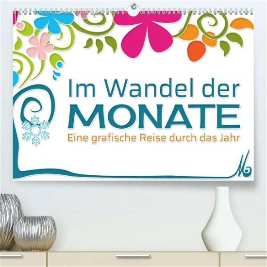 Cover for M · Im Wandel der Monate (Premium, hochwe (Bog)