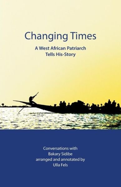 Cover for Ulla Fels · Changing Times (Pocketbok) (2017)