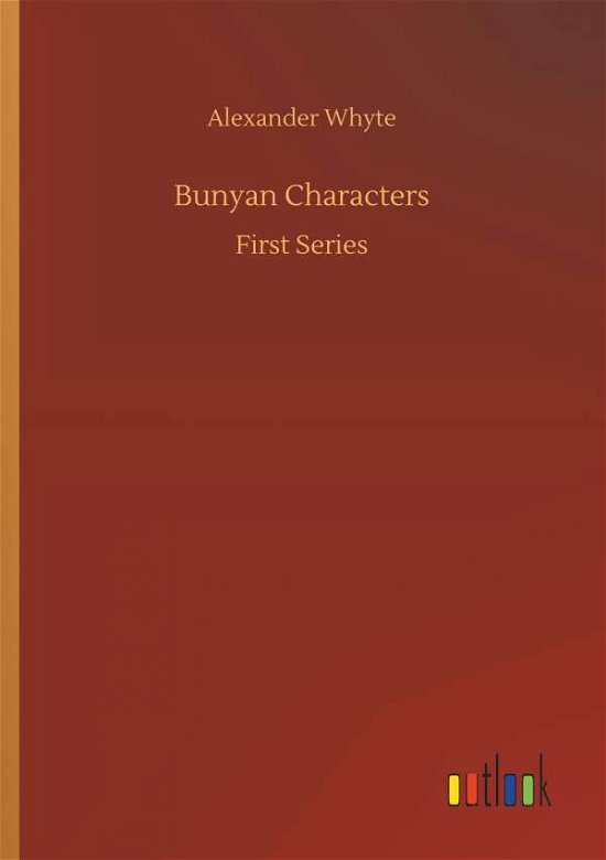 Cover for Whyte · Bunyan Characters (Book) (2018)