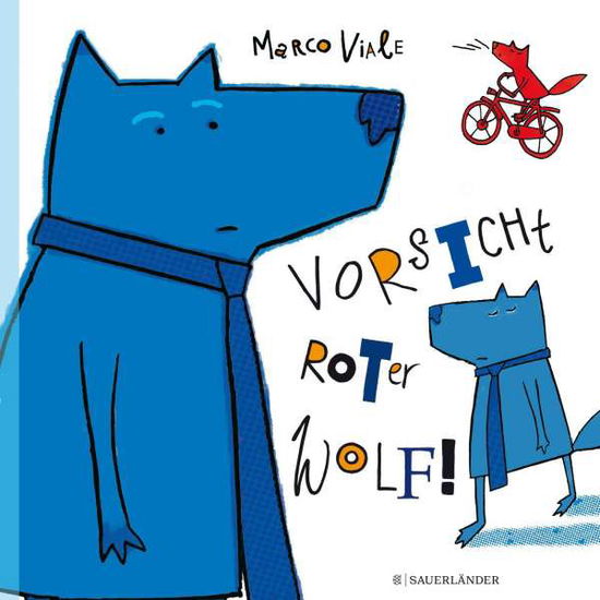 Cover for Viale · Vorsicht, roter Wolf! (Book)