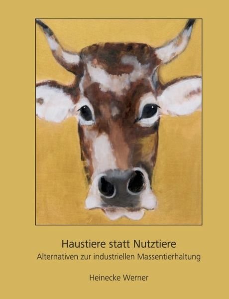 Cover for Werner · Haustiere statt Nutztiere (Bog) (2017)