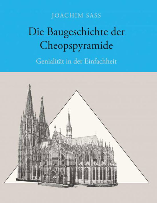 Cover for Sass · Die Baugeschichte der Cheopspyrami (Book)