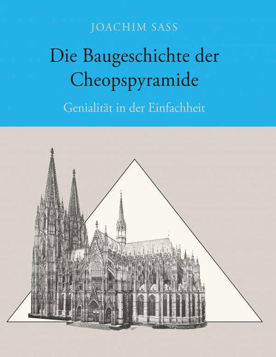 Cover for Sass · Die Baugeschichte der Cheopspyrami (Bok)