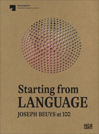 Cover for Starting From Language: Joseph Beuys at 100 (Paperback Book) (2021)