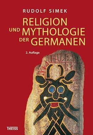 Cover for Rudolf Simek · Religion und Mythologie der Germanen (Hardcover Book) (2014)