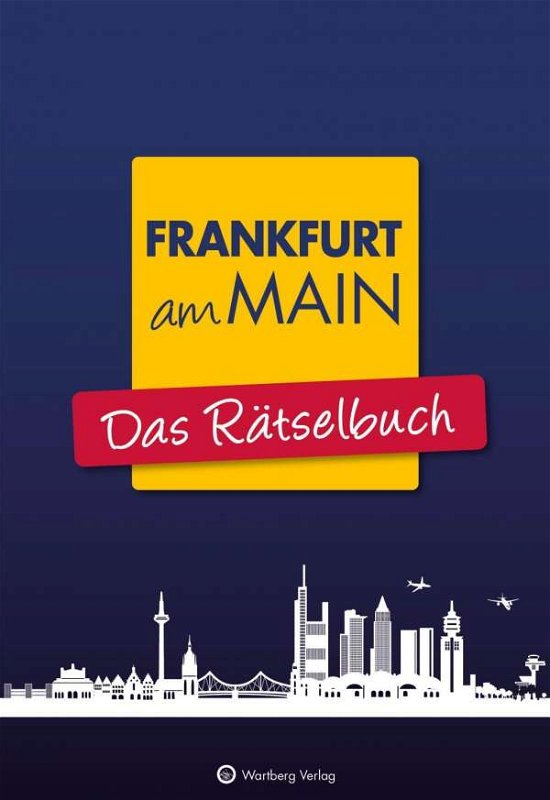 Cover for Berke · Frankfurt am Main - Das Rätselbuc (Book)