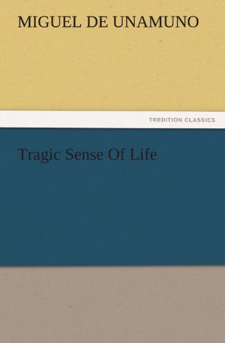 Cover for Miguel De Unamuno · Tragic Sense of Life (Tredition Classics) (Paperback Book) (2011)