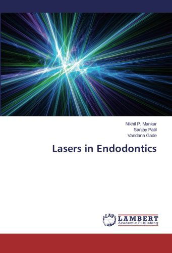 Cover for Vandana Gade · Lasers in Endodontics (Paperback Book) (2014)