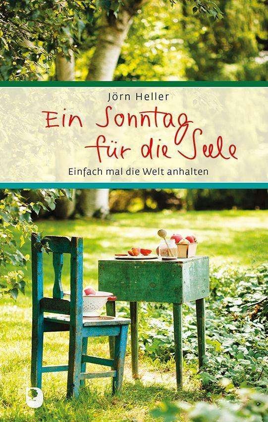 Cover for Heller · Ein Sonntag für die Seele (Bog)