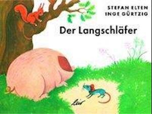 Cover for Elten · Der Langschläfer (Bok)