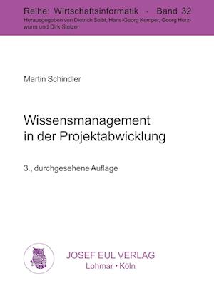 Cover for Martin Schindler · Wissensmanagement in der Projektabwicklung (Paperback Book) (2002)