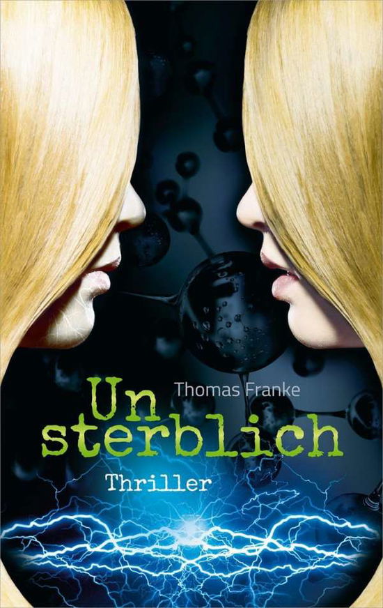 Cover for Franke · Unsterblich (Book)