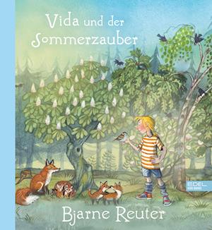 Cover for Bjarne Reuter · Vida und der Sommerzauber (Buch) (2023)