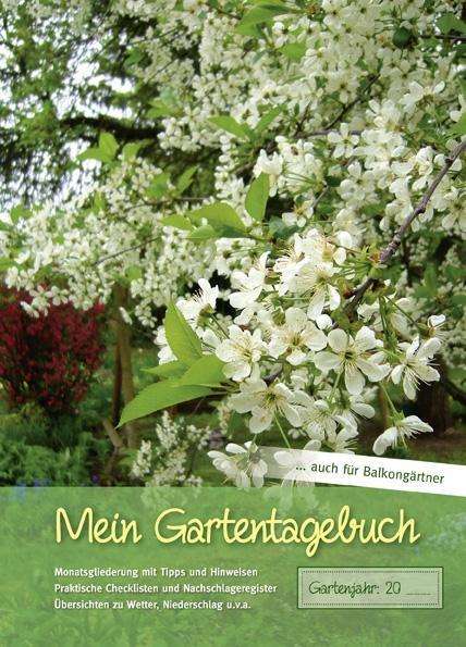 Cover for Mein Gartentagebuch · Mein Gartentagebuch - blütenreich (Book)