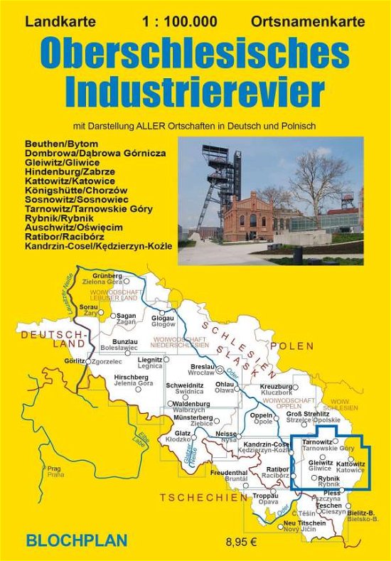 Landkarte Oberschlesisches Indust - Bloch - Books -  - 9783982024387 - 