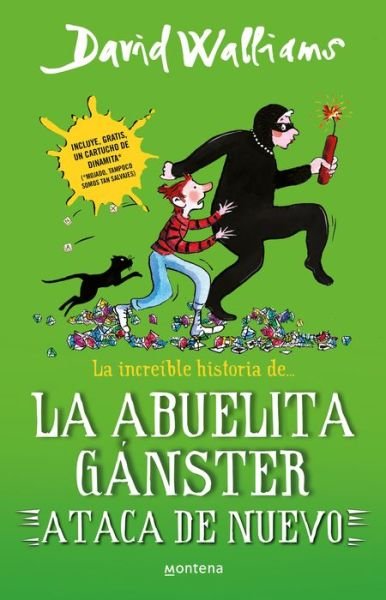 Cover for David Walliams · Abuelita Ganster Ataca de Nuevo / Gangsta Granny Strikes Again! (Book) (2023)