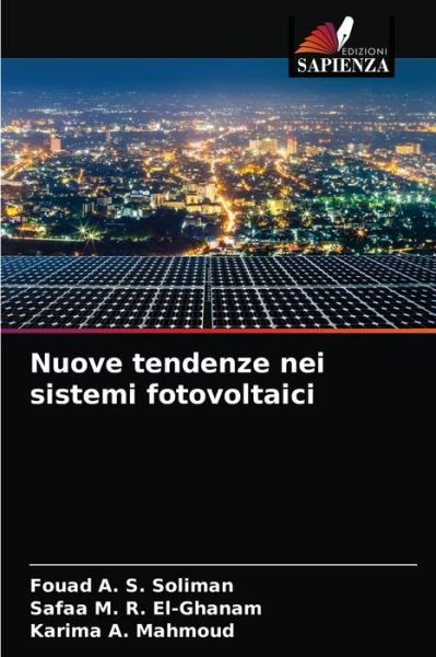 Cover for Fouad A S Soliman · Nuove tendenze nei sistemi fotovoltaici (Pocketbok) (2021)