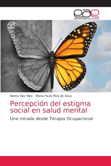 Cover for Nerea Diez Rios · Percepcion del estigma social en salud mental (Pocketbok) (2021)