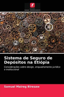 Cover for Samuel Maireg Biresaw · Sistema de Seguro de Depositos na Etiopia (Paperback Book) (2021)