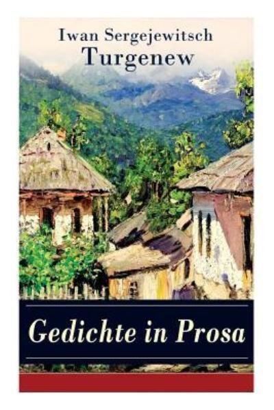 Cover for Iwan Sergejewitsch Turgenew · Gedichte in Prosa (Paperback Bog) (2018)