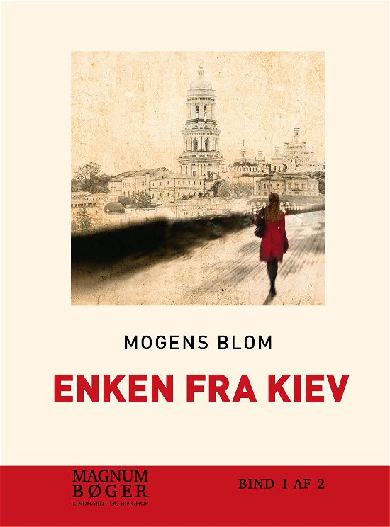 Cover for Mogens Blom · Enken fra Kiev (Innbunden bok) [1. utgave] (2018)