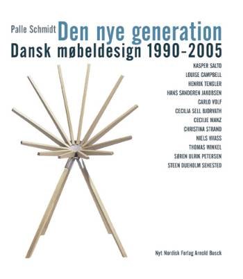 Cover for Palle Schmidt · Den nye generation (Indbundet Bog) [1. udgave] (2005)
