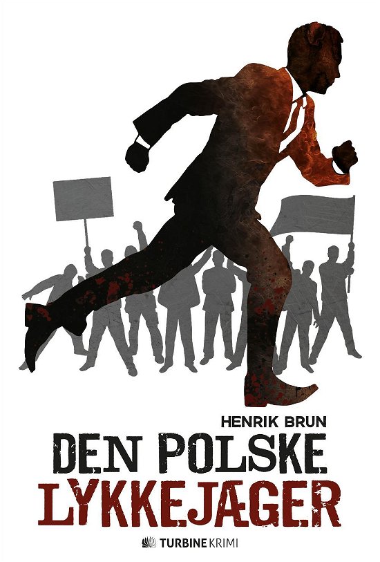 Cover for Henrik Brun · Den polske lykkejæger (Sewn Spine Book) [1º edição] (2016)