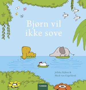 Cover for Jelleke Rijken · Bjørn vil ikke sove (Hardcover bog) [1. udgave] (2019)