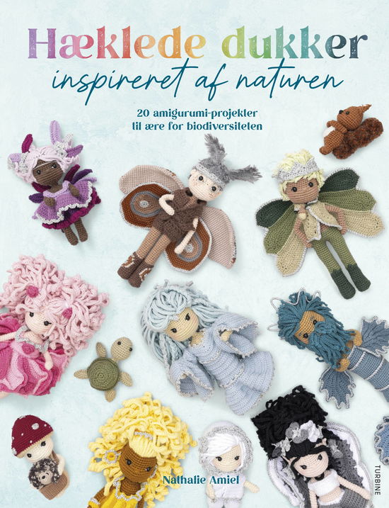 Cover for Nathalie Amiel · Hæklede dukker inspireret af naturen (Sewn Spine Book) [1st edition] (2026)