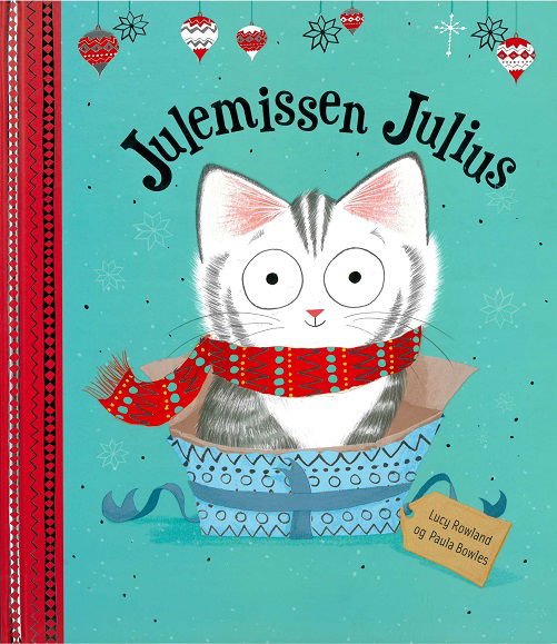 Cover for Lucy Rowland · Julemissen Julius (Bound Book) [1.º edición] (2018)