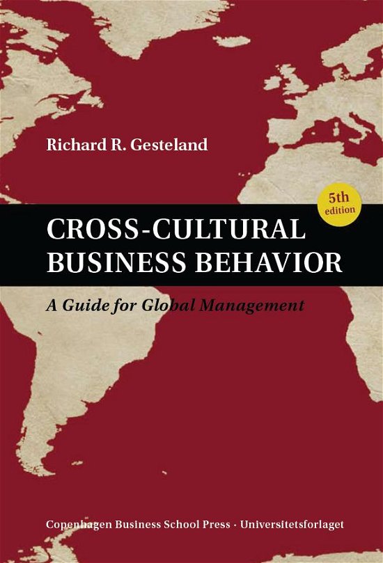 Cover for Richard R. Gesteland · Cross-Cultural Business Behavior (Bound Book) [5º edição] [Indbundet] (2012)
