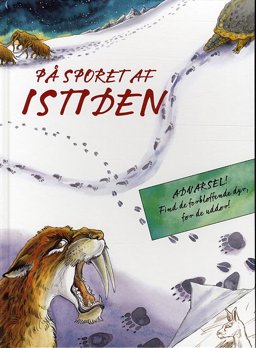 Cover for Adrian Lister · På sporet af istiden (Bound Book) [1st edition] (2009)