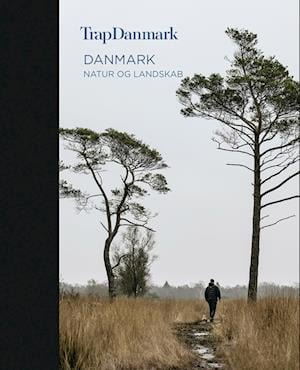 Cover for Trap Danmark · Trap Danmark: Danmark – natur og landskab (Innbunden bok) [1. utgave] (2022)