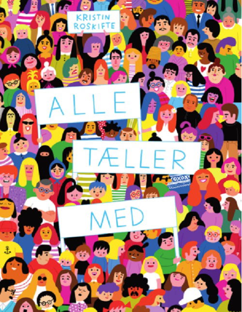 Cover for Kristin Roskifte · Alle tæller med (Indbundet Bog) [1. udgave] (2020)