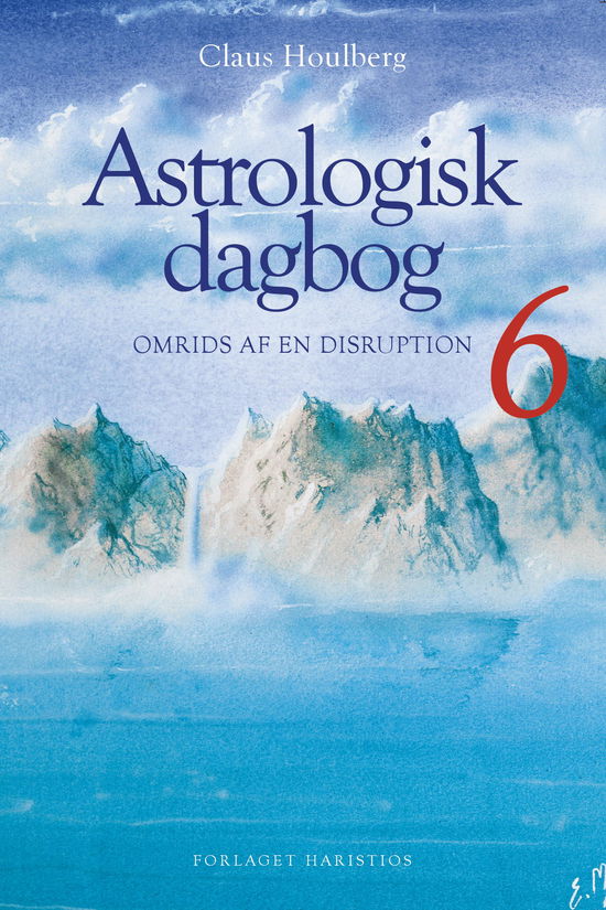 Cover for Claus Houlberg · Astrologisk Dagbog: Astrologisk Dagbog 6 (Sewn Spine Book) [1. wydanie] (2025)