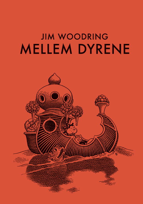 Cover for Jim Woodring · Mellem dyrene (Bound Book) [1st edition] [Indbundet] (2011)