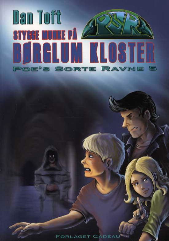 Cover for Dan Toft · Poes Sorte Ravne 5: Stygge munke på Børglum Kloster (Hæftet bog) [1. udgave] (2014)