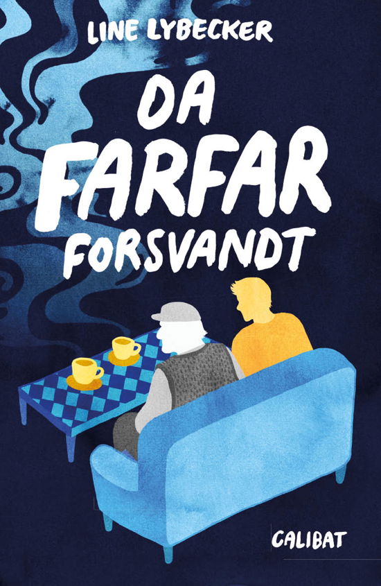 Cover for Line Lybecker · Da farfar forsvandt (Paperback Book) [1º edição] (2020)