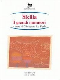 Sicilia i grandi narratori - Vv Aa - Livros - Fabbri - 9788845102387 - 24 de fevereiro de 2005