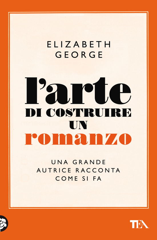 Cover for Elizabeth George · L' Arte Di Costruire Un Romanzo (Book)