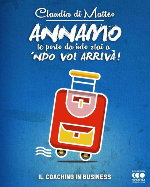 Cover for Claudia Di Matteo · Annamo (Paperback Book) (2017)