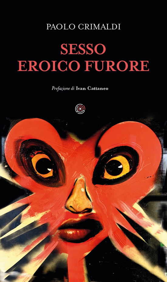 Cover for Paolo Crimaldi · Sesso Eroico Furore (Book)