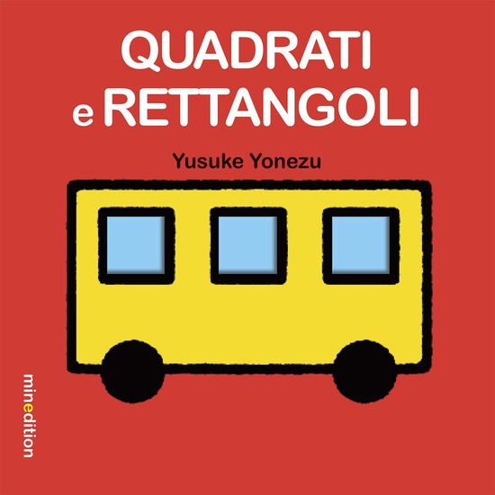 Cover for Yusuke Yonezu · Quadrati E Rettangoli. Ediz. Illustrata (Book)