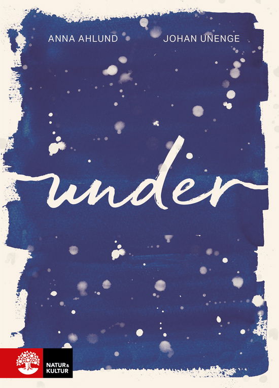 Cover for Anna Ahlund · Under (Hardcover Book) (2023)