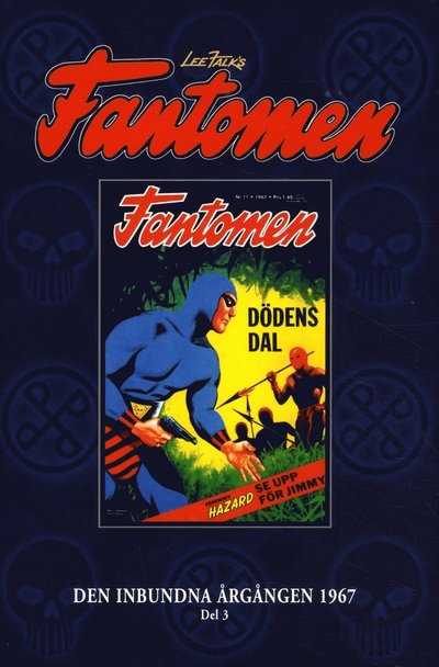 Fantomen Den inbundna årgången: Fantomen Den inbundna årgången 1967. D. 3 - Lee Falk - Bøker - Egmont Publishing AB - 9789176212387 - 15. desember 2017