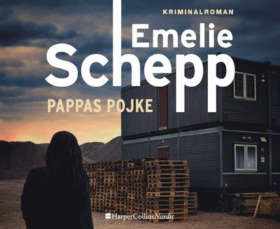 Cover for Emelie Schepp · Jana Berzelius: Pappas pojke (Audiobook (CD)) (2019)