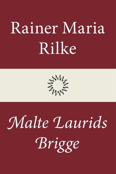 Cover for Rainer Maria Rilke · Malte Laurids Brigge (Bound Book) (2022)
